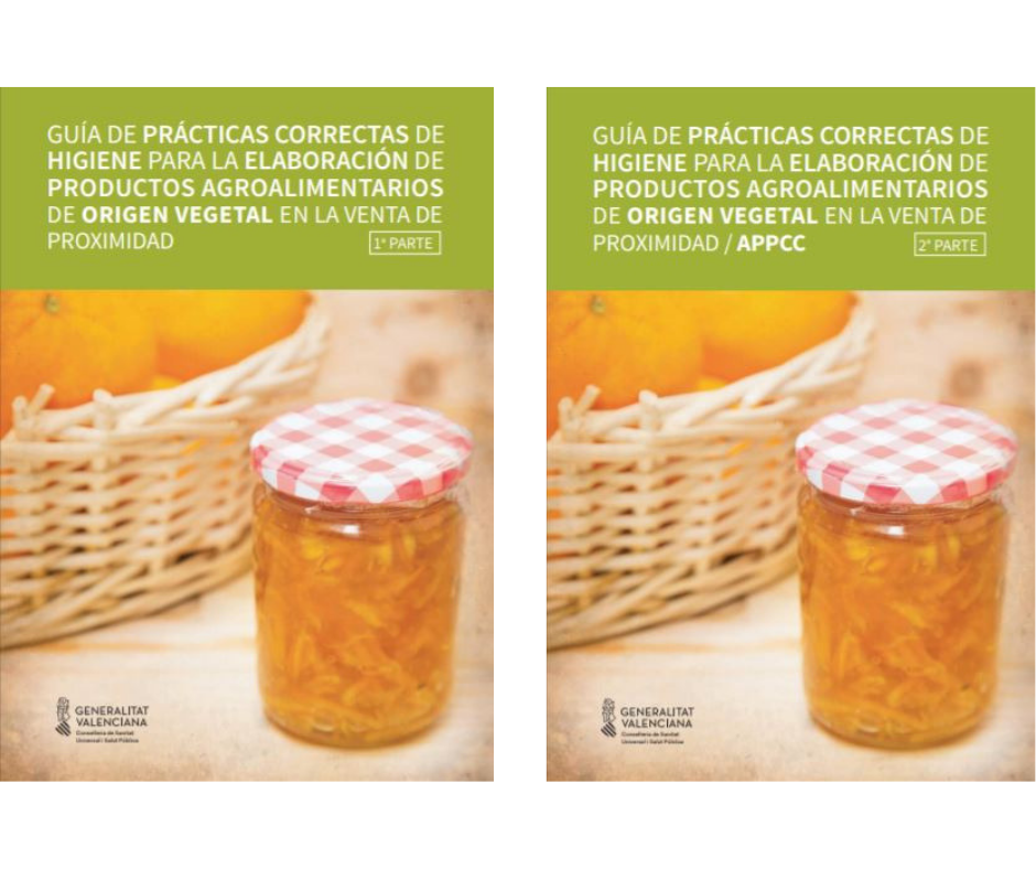 GUÍA DE PRÁCTICAS CORRECTAS DE HIGIENE PARA LA ELABORACIÓN DE PRODUCTOS ALIMENTARIOS DE ORIGEN VEGETAL EN LA VENTA DE PROXIMIDAD